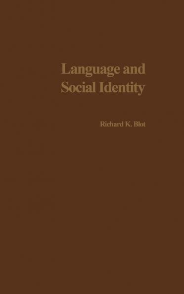 Language and Social Identity
