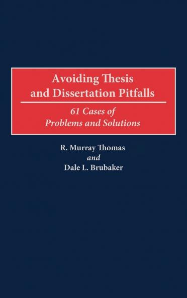 Avoiding Thesis and Dissertation Pitfalls