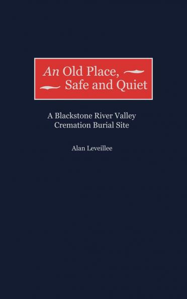 An Old Place Safe and Quiet