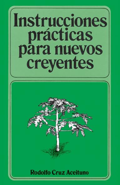 Instrucciones Practicas Para Nuevos Creyentes