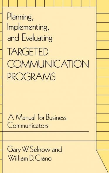 Planning Implementing and Evaluating Targeted Communication Programs