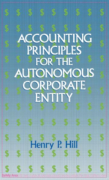 Accounting Principles for the Autonomous Corporate Entity