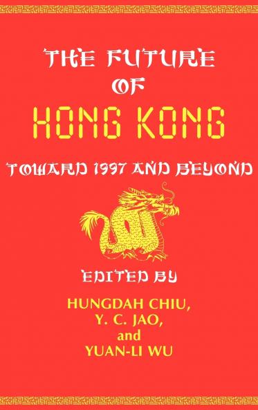 The Future of Hong Kong
