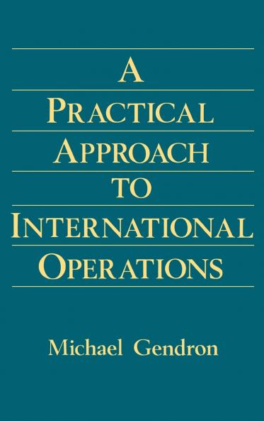 Practical Approach to International Operations