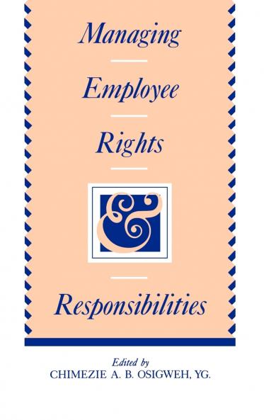 Managing Employee Rights and Responsibilities