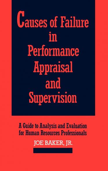 Causes of Failure in Performance Appraisal and Supervision