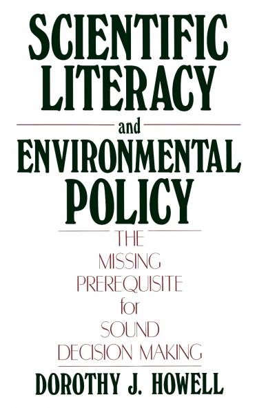 Scientific Literacy and Environmental Policy