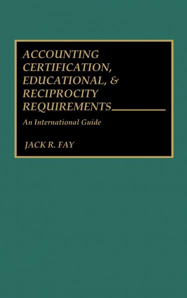 Accounting Certification Educational and Reciprocity Requirements