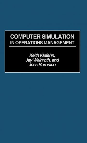 Computer Simulation in Operations Management