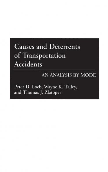 Causes and Deterrents of Transportation Accidents