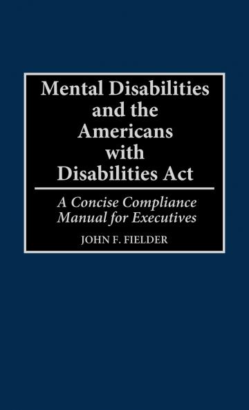 Mental Disabilities and the Americans with Disabilities ACT