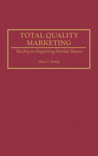 Total Quality Marketing