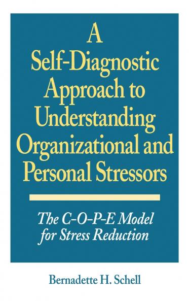 Self-Diagnostic Approach to Understanding Organizational and Personal Stressors