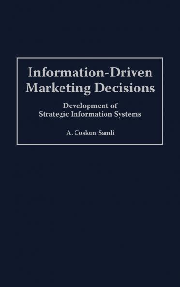 Information-Driven Marketing Decisions
