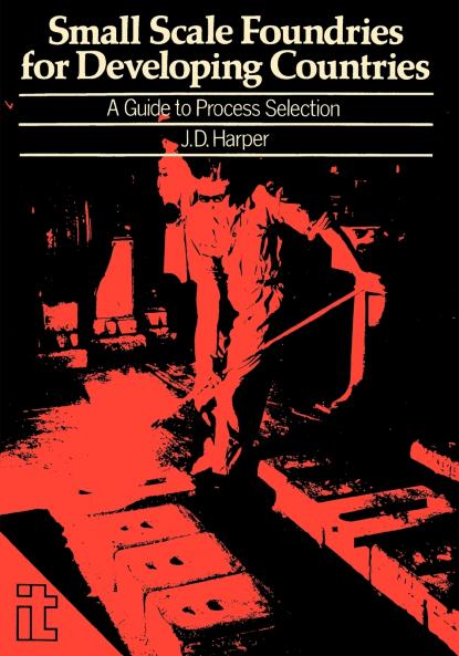 Small Scale Foundries For Developing Countries