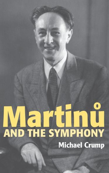 Martinu and the Symphony