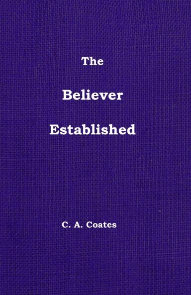 The Believer Established