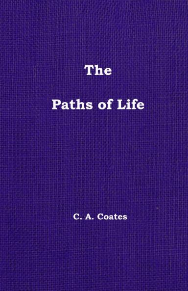 The Paths of Life