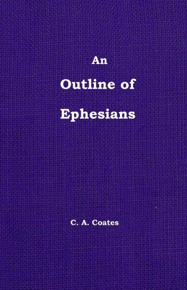The Outline of Ephesians