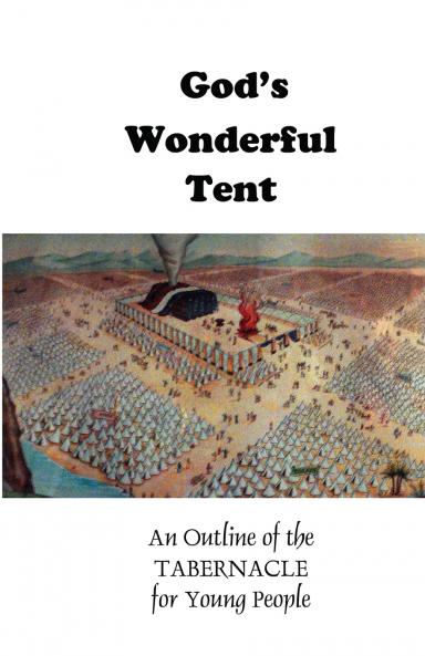God's Wonderful Tent