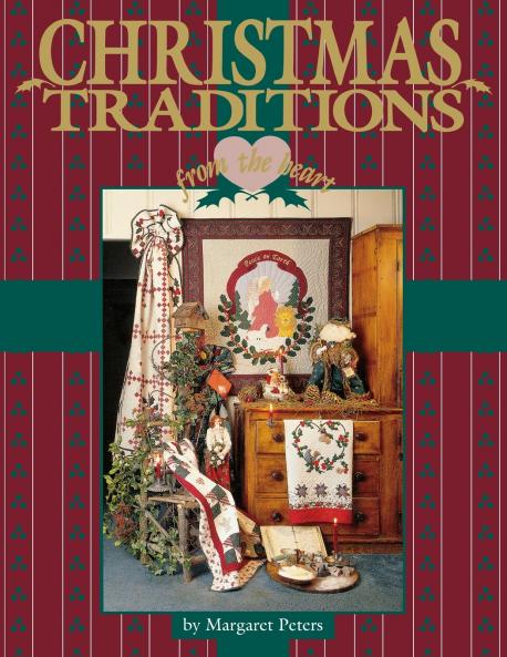 Christmas Traditions from the Heart V1 - Print on Demand Edition