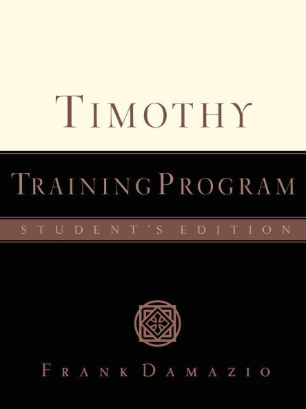 Timothy Training Program - Student Edition