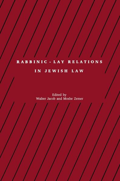 Rabbinic - Lay Relations in Jewish Law