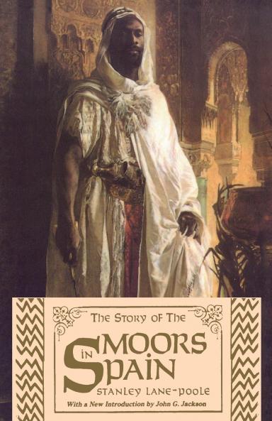 Story of the Moors in Spain
