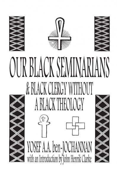 Our Black Seminarians and Black Clergy Without a Black Theology
