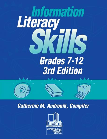 Information Literacy Skills Grades 7-12