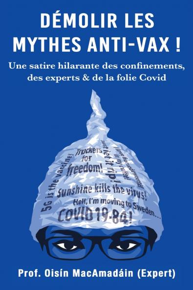 Démolir les Mythes Anti-Vax !