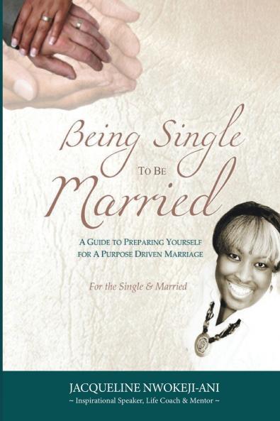 Being Single to Be Married
