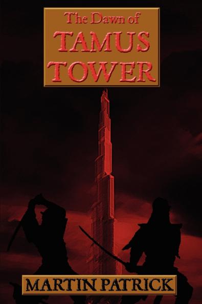 The Dawn of Tamus Tower