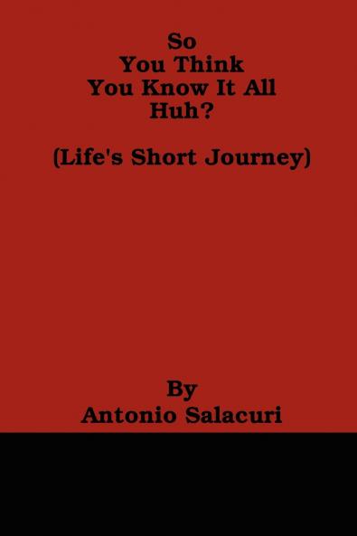 So You Think You Know It All Huh?