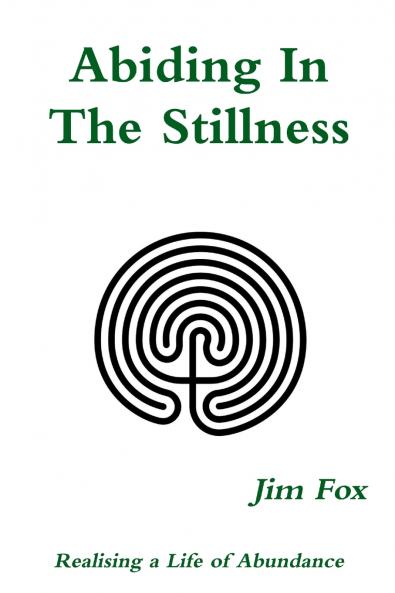 Abiding In The Stillness