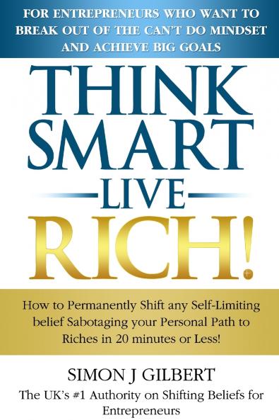 THINK SMART- LIVE RICH!