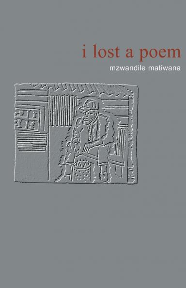 I lost a poem