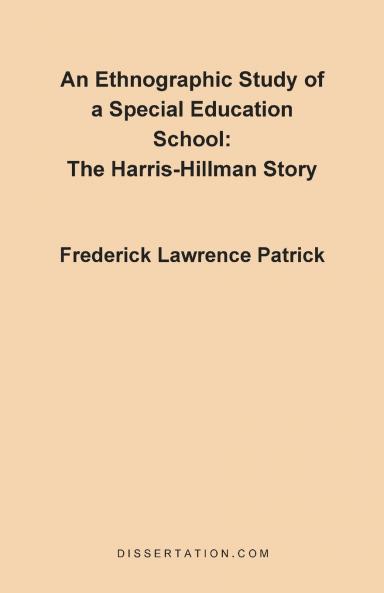 An Ethnographic Study of a Special Education School
