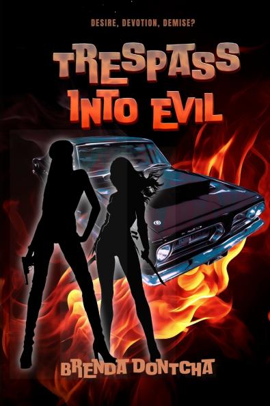 Tresspass Into Evil