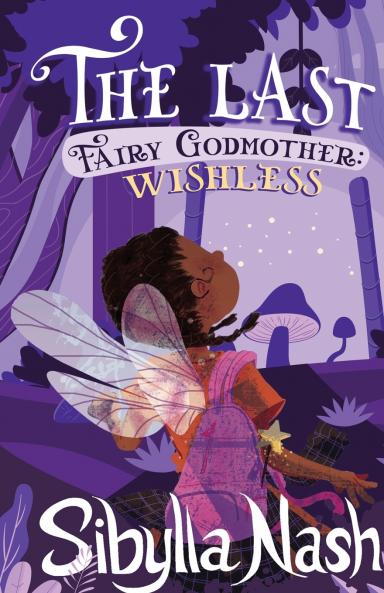 The Last Fairy Godmother