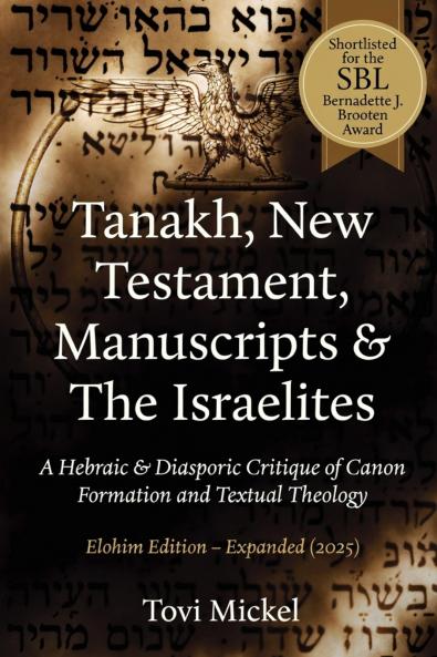 Tanakh New Testament Manuscripts & The Israelites