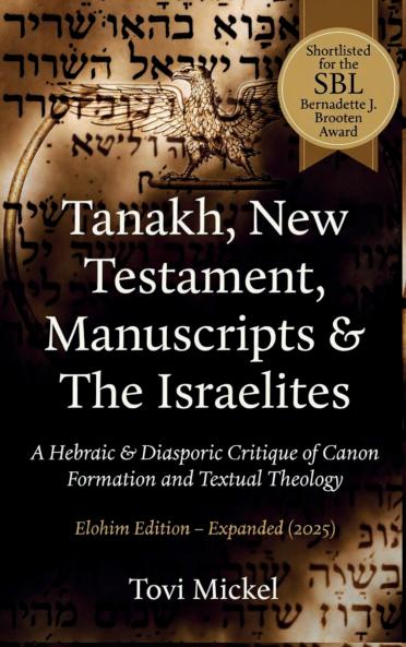 Tanakh New Testament Manuscripts & The Israelites