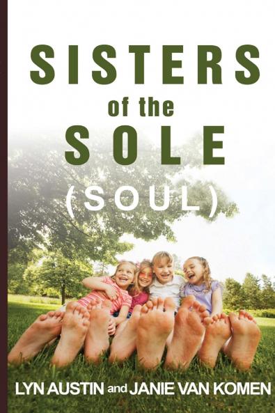 Sisters of the Sole (Soul)
