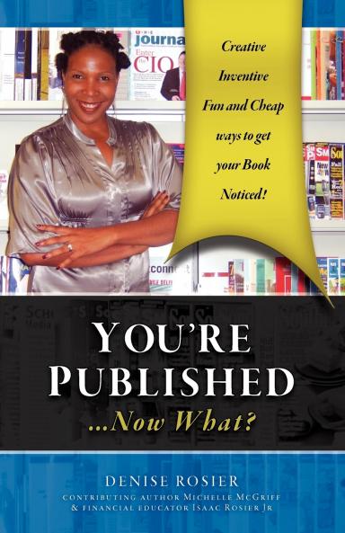 You're Published Now What?