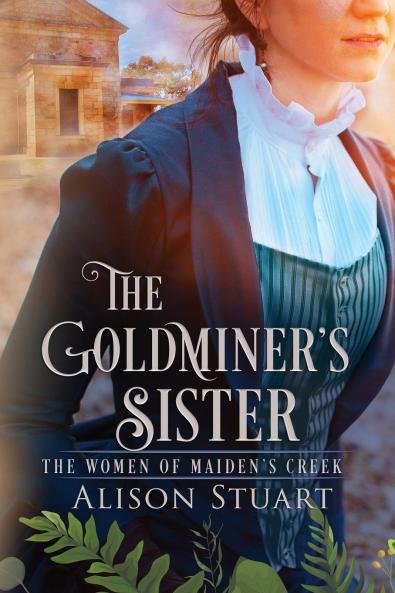 THE GOLDMINER'S SISTER