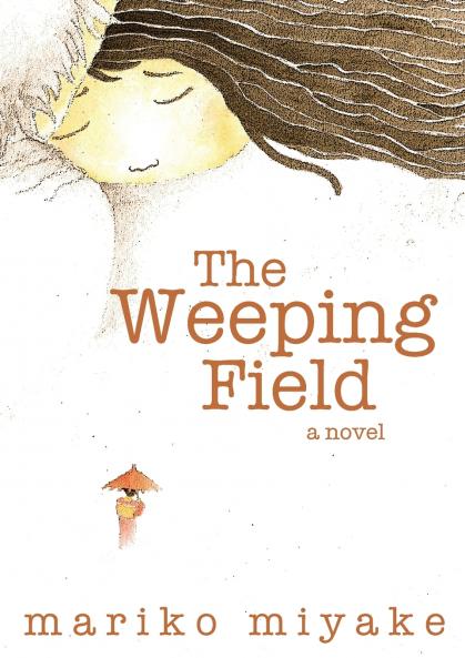 The Weeping Field