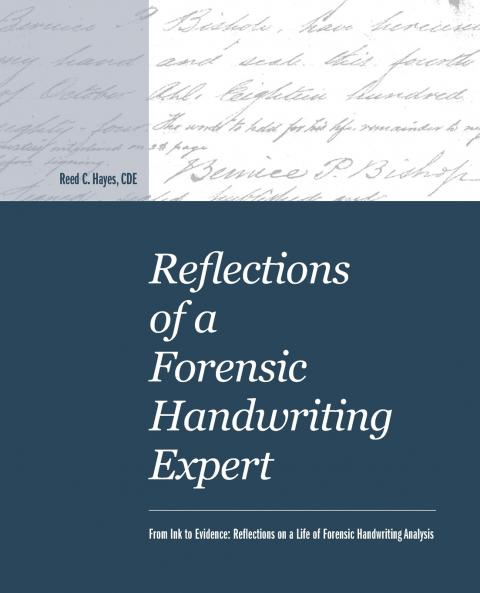 Reflections of a Forensic Handwriting Expert