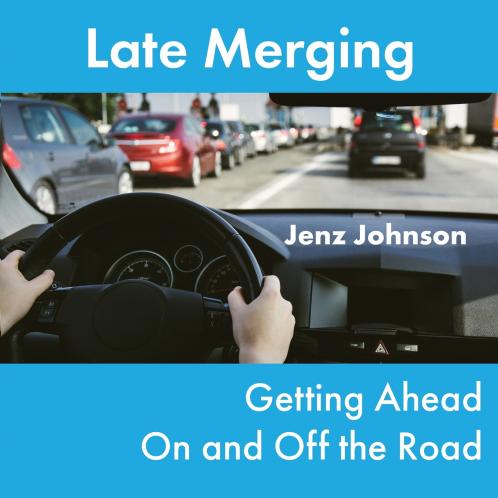 Late Merging