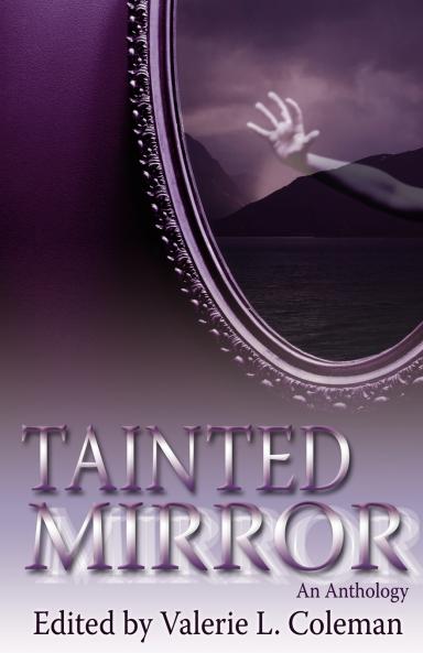 Tainted Mirror