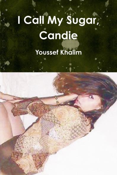I Call My Sugar Candie